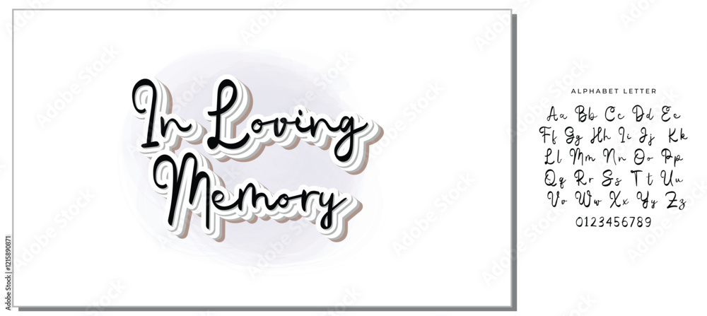 In loving memory. Lettering. Ink illustration. Modern brush calligraphy. Isolated on white background In loving memory. Lettering. Ink illustration. Modern brush calligraphy. Isolated on white background