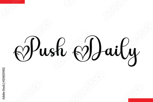 Push Daily spirit quote modiren text typography