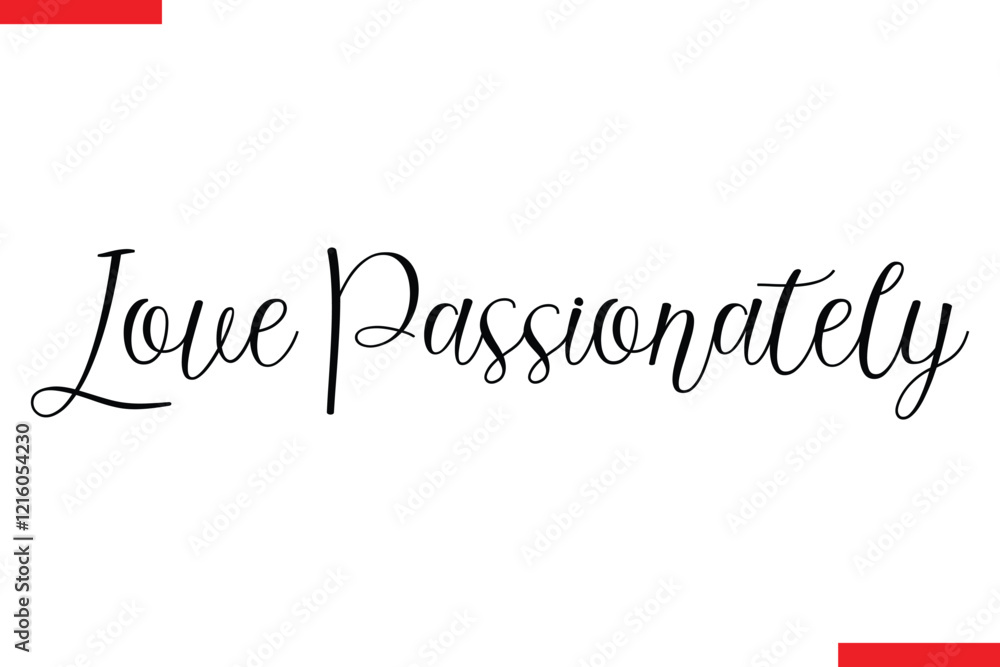 Fototapeta premium Love Passionately spirit quote modiren text typography