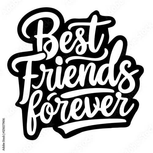 Best friends forever lettering