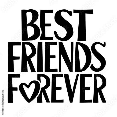 Best friends forever lettering