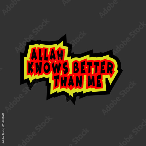 allah knows better than me