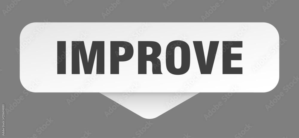 improve sticker. improve sign isolated on gray background improve sticker. improve sign isolated on gray background