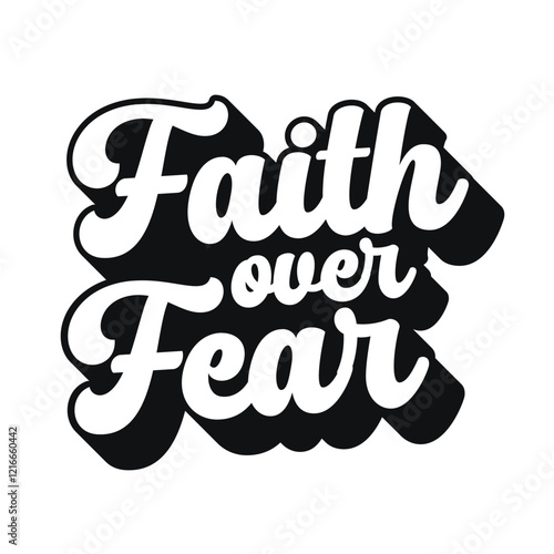 Faith over Fear Christian vector clipart, Bible verse