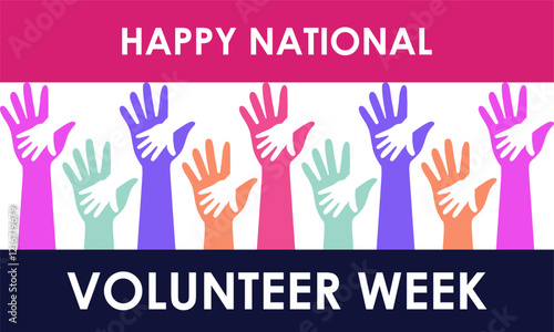 Vector illustration on the theme of national volunteer Week. A chance to recognize those who dedicate time and effort to make a difference. Design for banner, cards, prints, social media, poster.