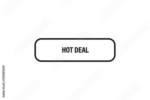 Printbutton web template,hot deal, Speech bubble, banner label

