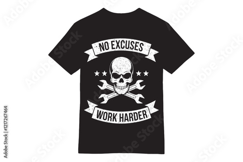 No Excuses Work Harder Skull Gym T-Shirt