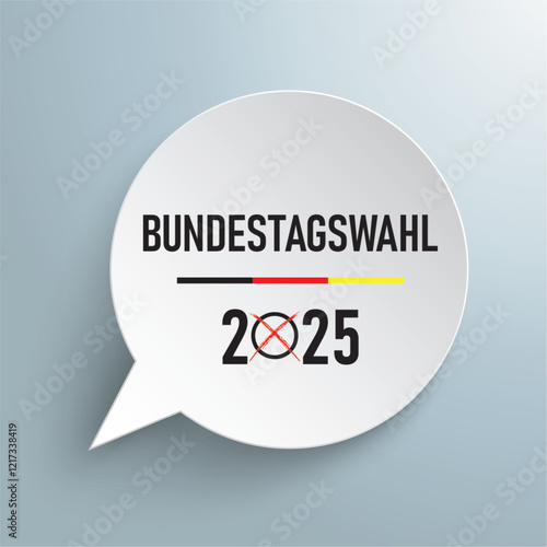 Runde Sprechblase Bundestagswahl 2025