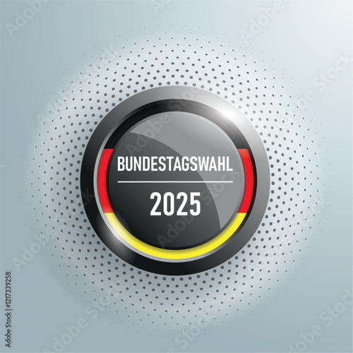 Button Bundestagswahl 2025 Halftone