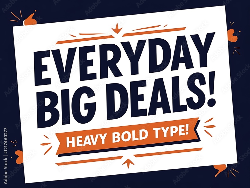 Fototapeta premium Everyday Big Deals Bold Type Announcement