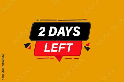 2 days left, or to go sale countdown vector symbol, clock, time,  background, template 5 day to go, countdown, sticker, left banner, business, sale, label button
