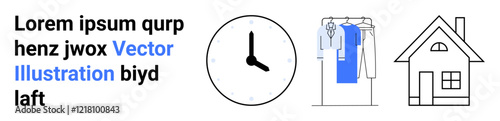 Clock showing 1010, wardrobe with blue clothes on hangers, and house symbol beneath placeholder text. Ideal for time management, home organization, lifestyle, interior design, housing, daily