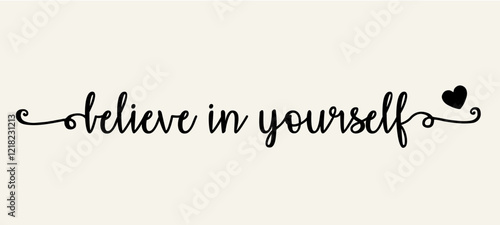 Vintage typography retro college varsity Believe in Yourself slogan print with grunge effect for graphic tee t shirt or sweatshirt - Vector