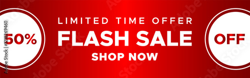  Flash sale 50 off limited time offer shop now red banner template 