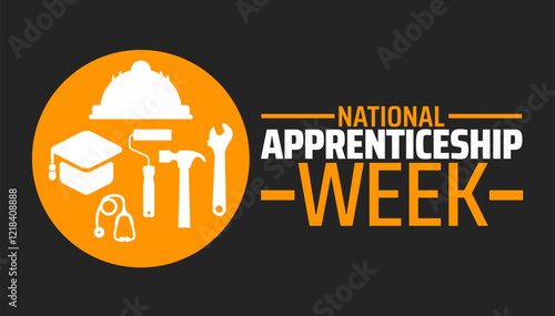 National Apprenticeship Week background banner or poster design template. observed every year in February. Holiday concept. Use to any Template, card, poster, placard, template.