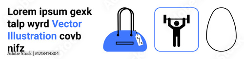 Text block with placeholder text, a blue gym bag with tags, an icon of a weightlifter holding a barbell, and an egg outline. Ideal for fitness, health, strength training, nutrition, wellness gym