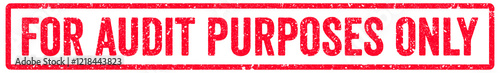 For Audit Purposes Only Stamp Transparent Seal, Red Grunge For Audit Purposes Only Word Rubber Stamp Seal