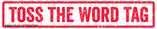 Toss the Word Tag Stamp Transparent Seal, Red Grunge Toss the Word Tag Word Rubber Stamp Seal