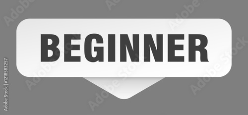 beginner sticker. beginner sign isolated on gray background