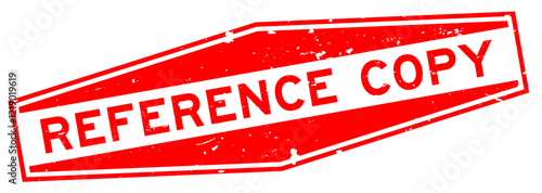 Grunge red reference copy word hexagon seal stamp on white background