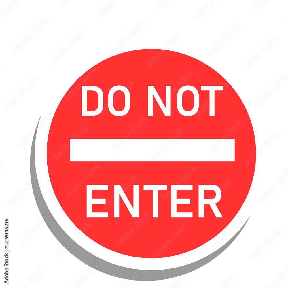 DO NOT ENTER signage vector art illustration DO NOT ENTER signage vector art illustration