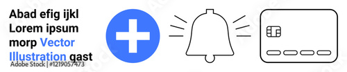 Notification bell, credit card with chip, and blue cross icon next to placeholder text. Ideal for digital services, alerts, notifications, finance, online transactions, health services app