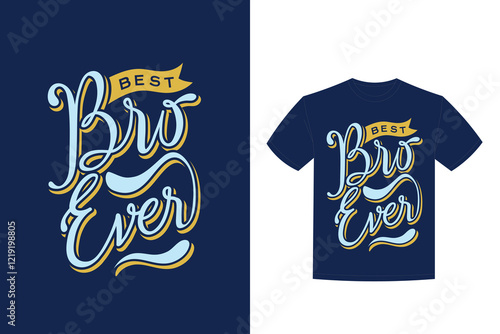 hand drawn bro lettering t shirt design