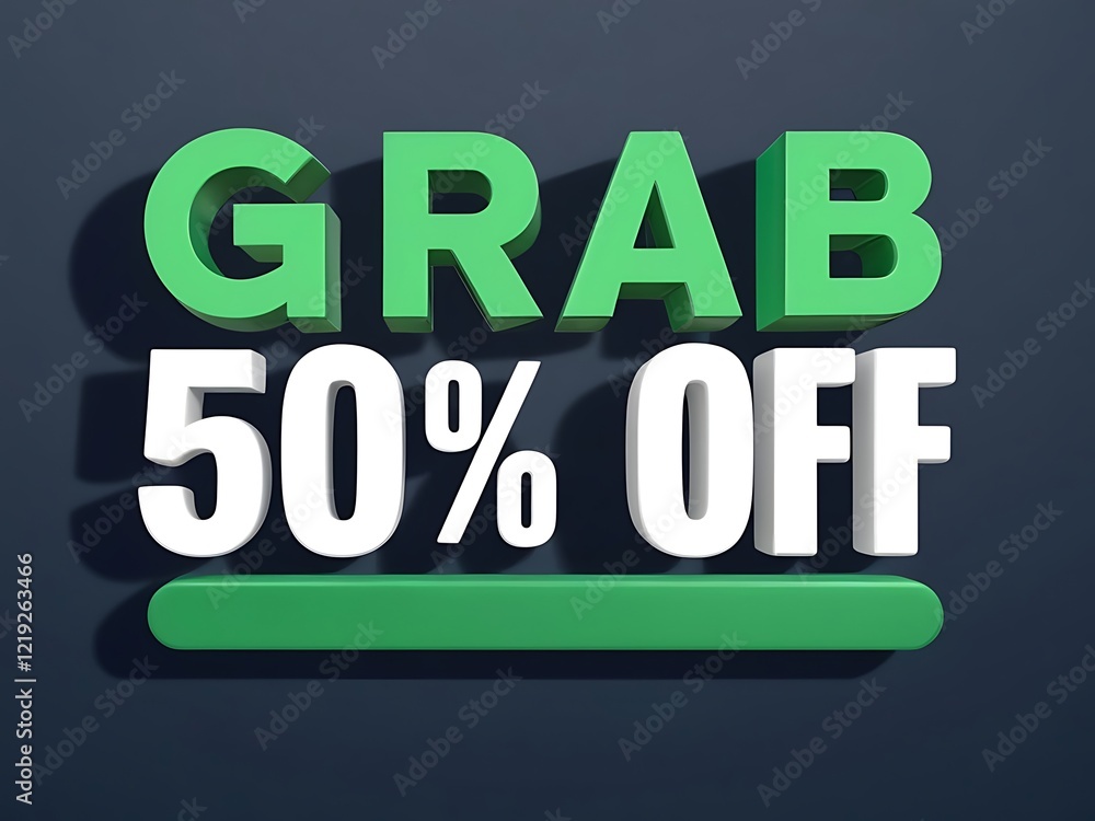 Grab Fifty Percent Off Sale Advertisement Grab Fifty Percent Off Sale Advertisement