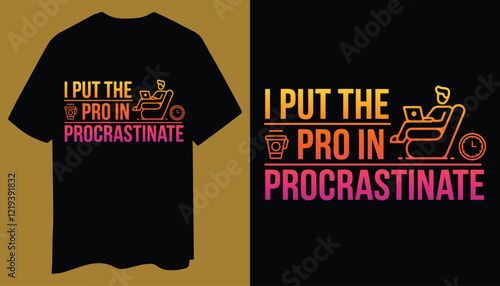 Minimal T-Shirt Design: I Put the Pro in Procrastinate with Bro Icon