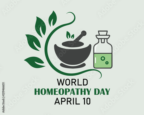 World Homeopathy day is celebrated annually on April 10th. the day is a celebration of both homeopaths and those who have been healed with homeopathy. Vector illustration.
