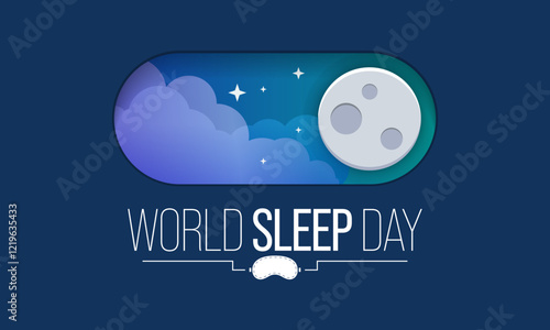 World Sleep day is observed every year in March, intended to be a celebration of sleep and a call to action on important issues related to sleep. Vector illustration