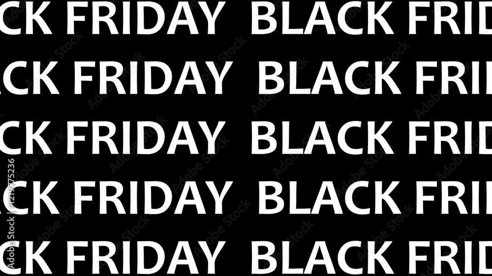 Black Friday looping text animation. Repeating text BLACK FRIDAY on transparent background with alpha channel. Text ribbons move in opposite directions. Discounts and special offers Black Friday looping text animation. Repeating text BLACK FRIDAY on transparent background with alpha channel. Text ribbons move in opposite directions. Discounts and special offers