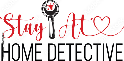 Stay At Home Detective