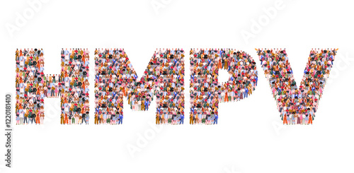  Large group of people forming word HMPV. Human metapneumovirus (HMPV). Medical health and awareness concept. Vector illustration. Not AI generated