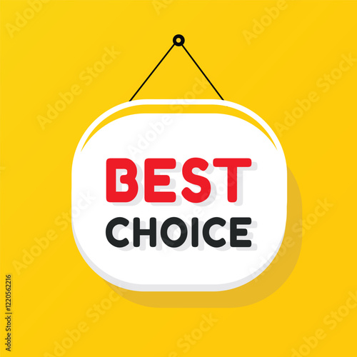 Best choice banner, poster element modern icon on white background. vector sign, design for announcement.