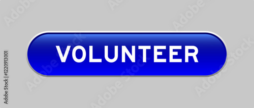 Blue color capsule shape button with word volunteer on gray background