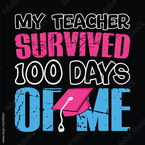 My Teacher survived 100 days of me. photo