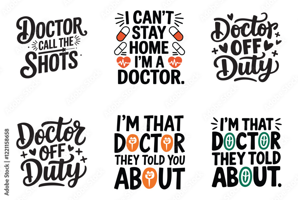 Fototapeta premium Funny Doctor Quotes for Apparel Design