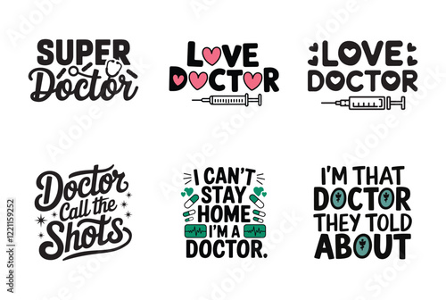 Funny Doctor Quotes for Apparel Design