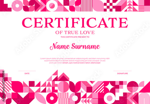 Valentines day certificate diploma template with geometric shapes. Vector charming and elegant certificate of true love in shades of pink featuring abstract patterns along the top and bottom borders
