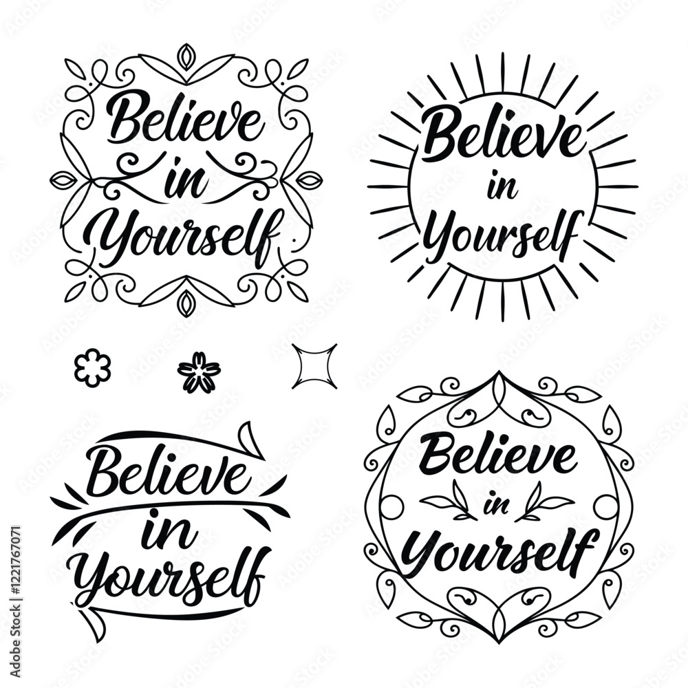 Fototapeta premium believe in yourself - motivational typography vector design