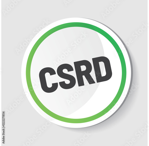 CSRD - acronyme - Corporate Sustainability Reporting Directive