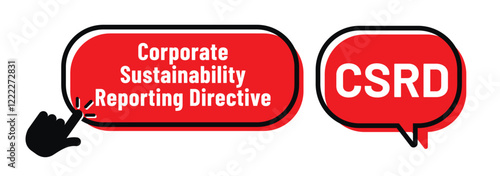 CSRD - acronyme - Corporate Sustainability Reporting Directive
