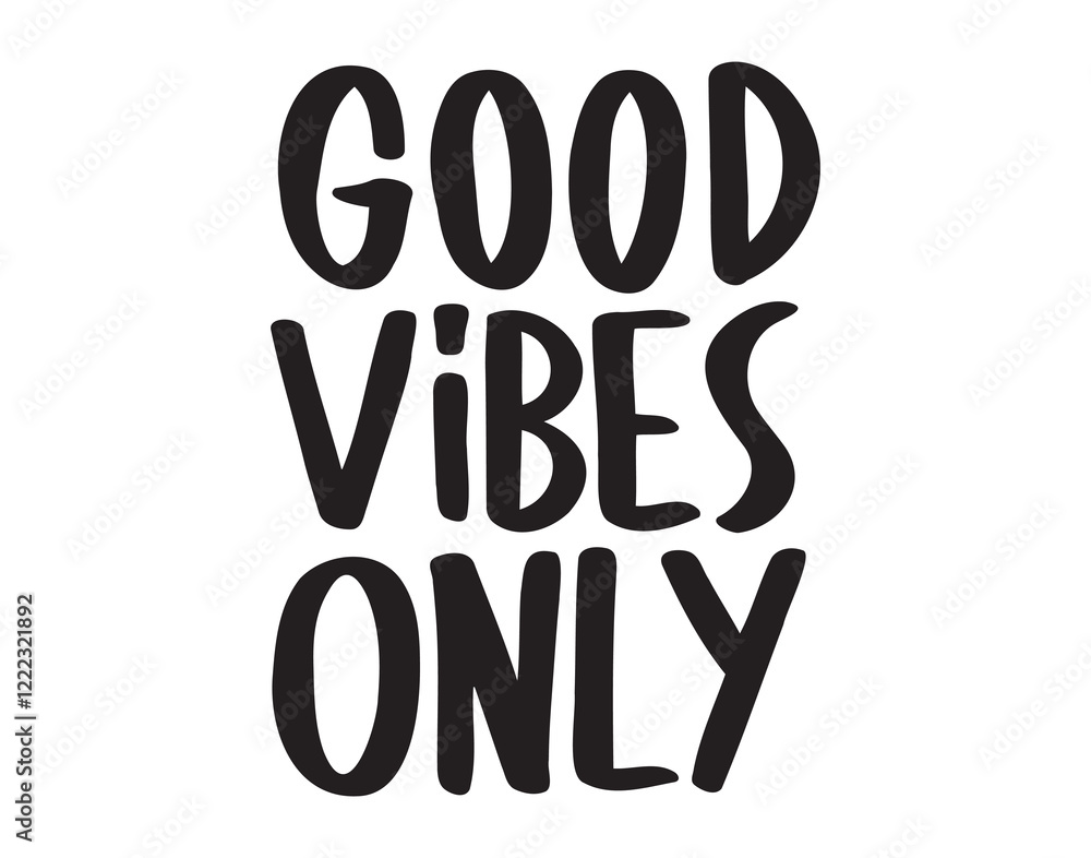 Good vibes only text doodle hand drawn calligraphic brush positive phrase. Good vibes only text doodle hand drawn calligraphic brush positive phrase.
