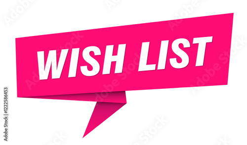 wish list banner. wish list speech bubble, label, sticker, sign template