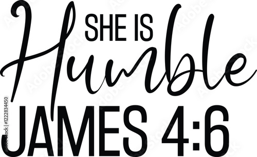 She is Humble James 4:6