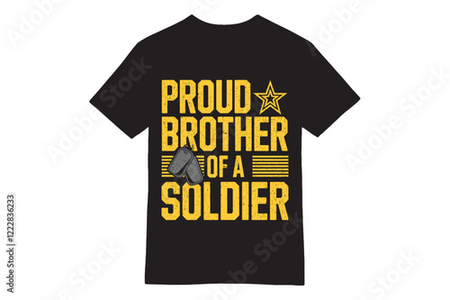 Proud Brother of a Soldier - Sibling Day Military Tribute T-Shirt
