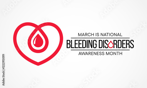 National Bleeding Disorders awareness month is observed every year in March, This observance raises awareness for bleeding disorders such as hemophilia. Vector illustration