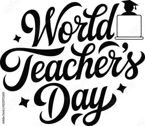 World teacher's day Calligraphy Design. Handwritten text. Lettering; retro style with vector illustration white background