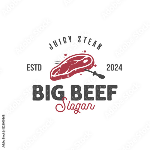 Big Beef Steak House Vintage Label, Emblem or Logo Template. Steakhouse, steak with fork, meal and meat, vector design and illustration.